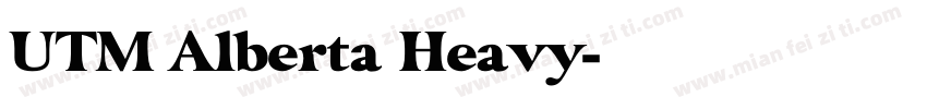 UTM Alberta Heavy字体转换